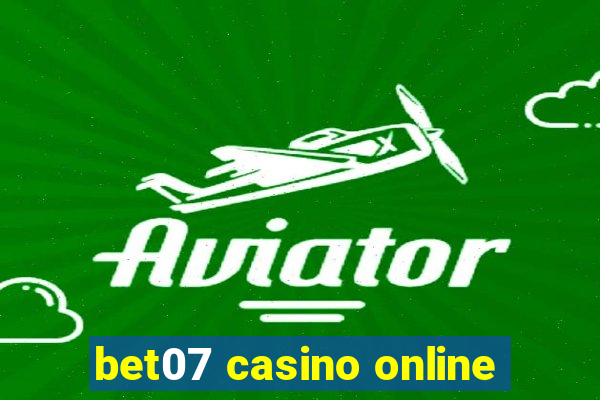 bet07 casino online